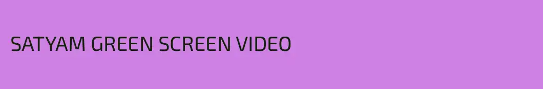 SATYAM GREEN SCREEN VIDEO